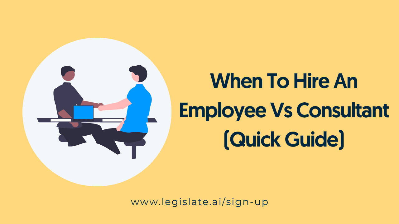 When To Hire An Employee Vs Consultant (Quick Guide)